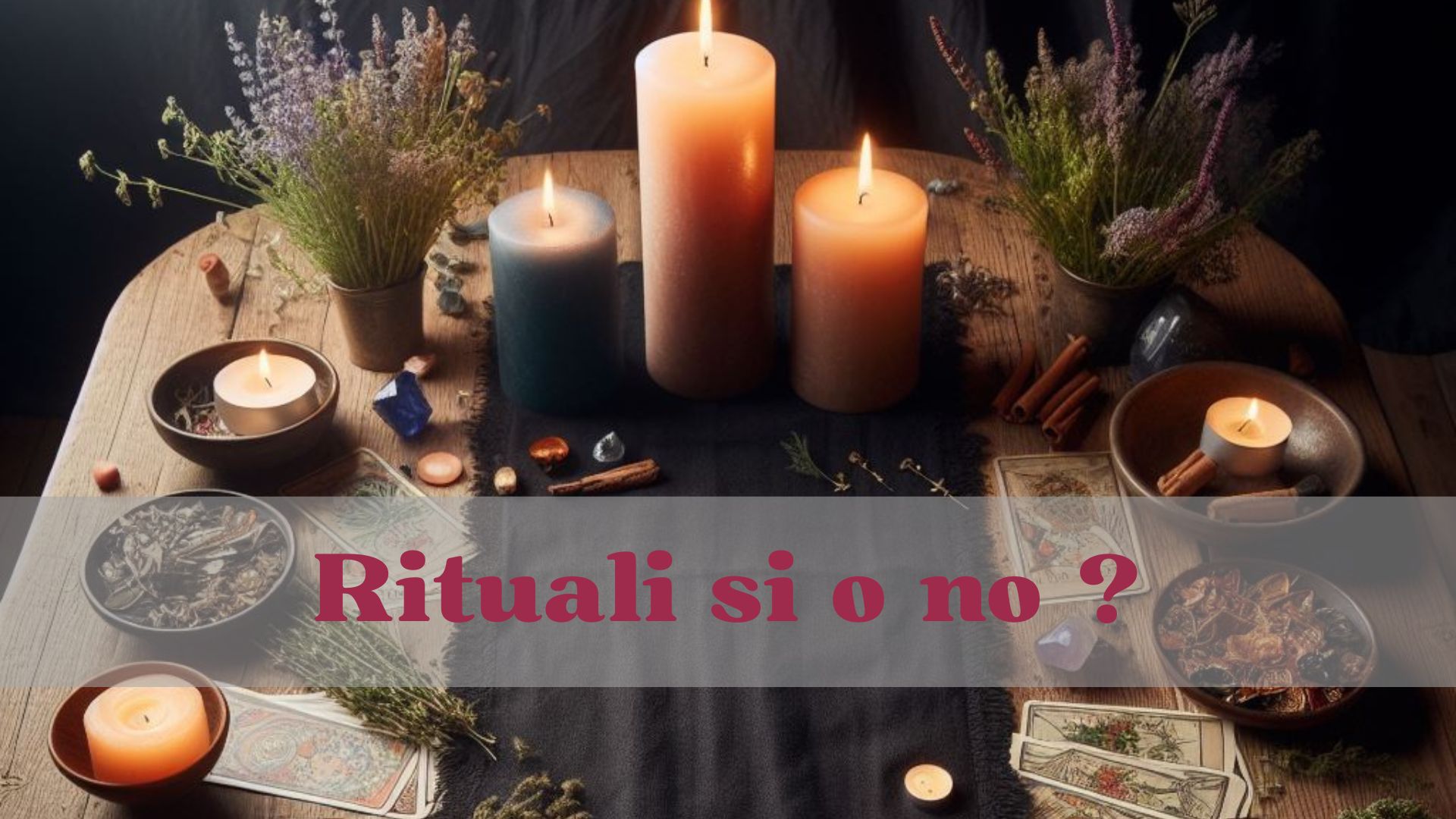 Rituali si o no ?